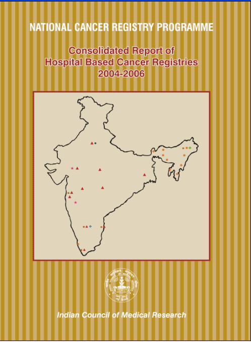 Consolidated Report of Hospital Based Cancer Based Registries 2004-06 